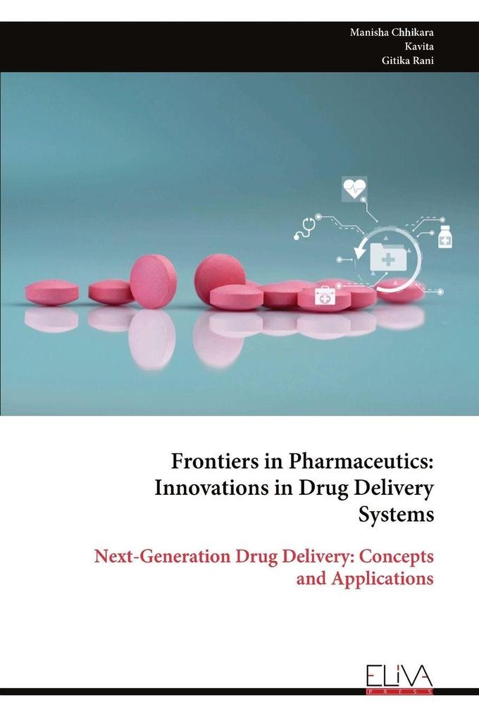 Frontiers in Pharmaceutics