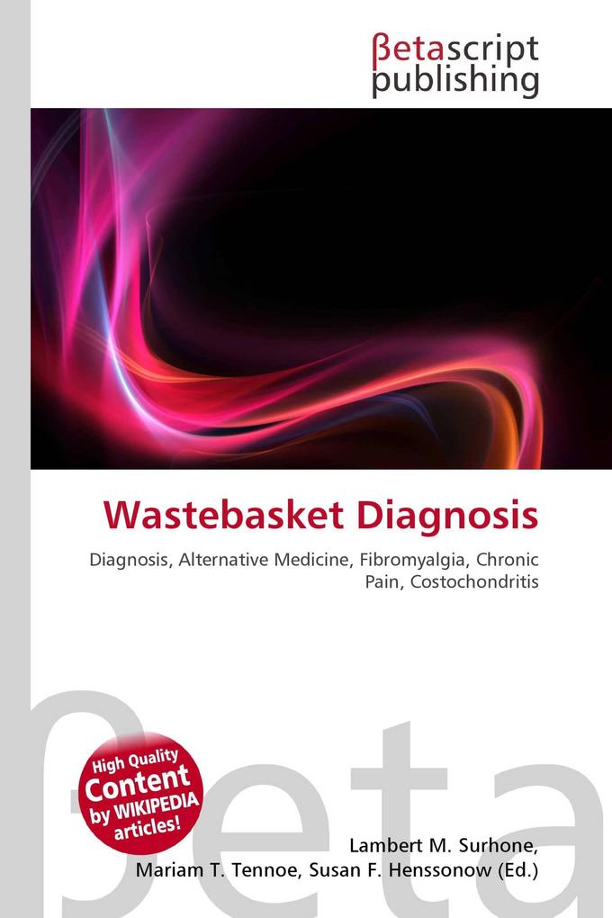 Wastebasket Diagnosis