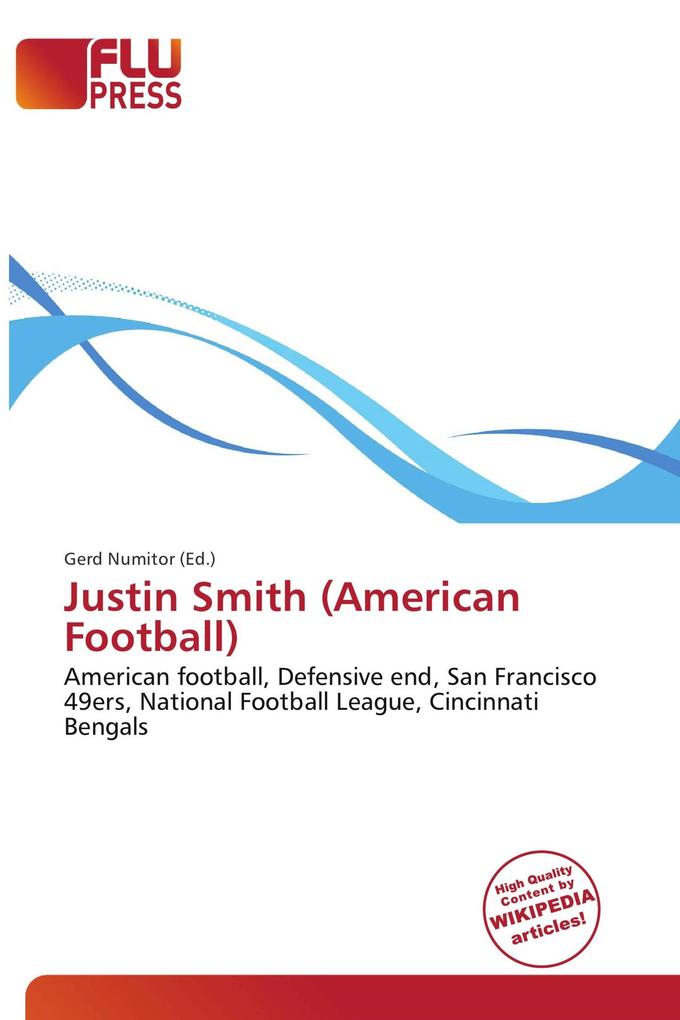 Justin Smith (American Football)