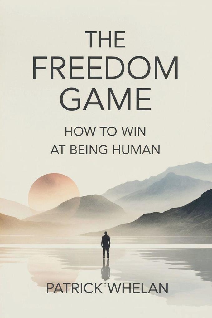 The Freedom Game