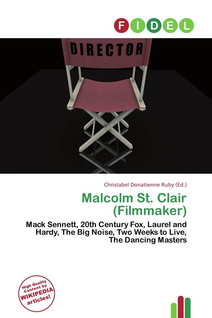 Malcolm St. Clair (Filmmaker)