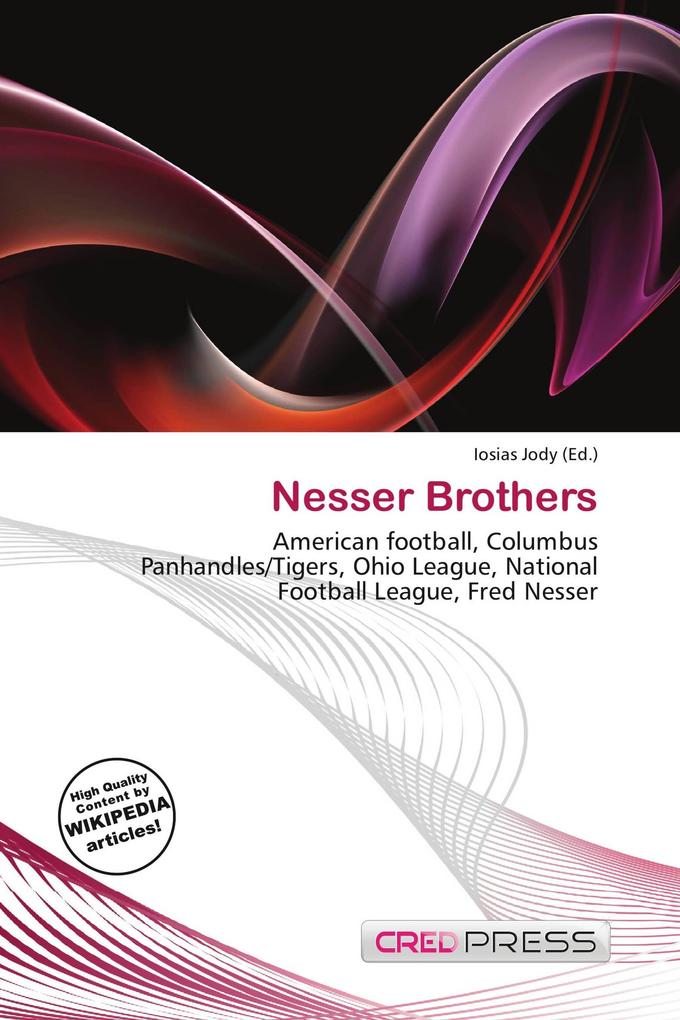 Nesser Brothers