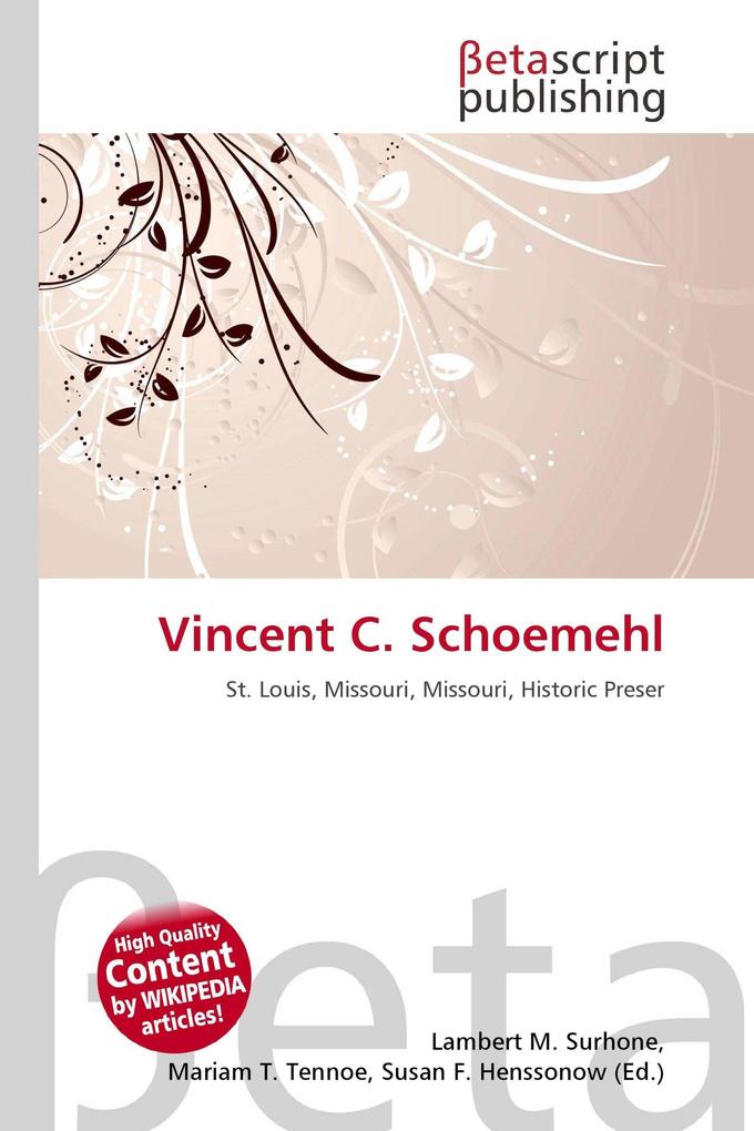 Vincent C. Schoemehl