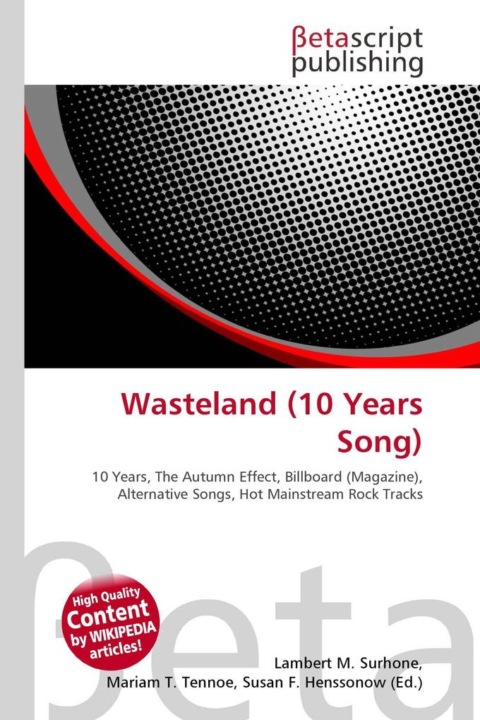 Wasteland (10 Years Song)