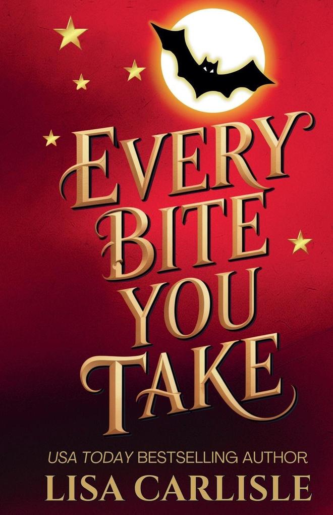 Every Bite You Take
