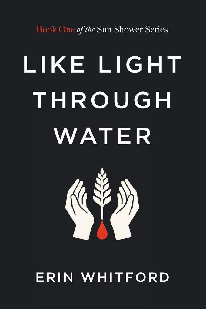 Like Light Through Water