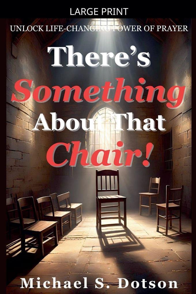 There's Something About That Chair!
