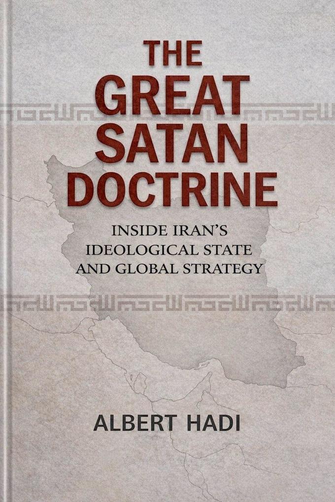 The Great Satan Doctrine