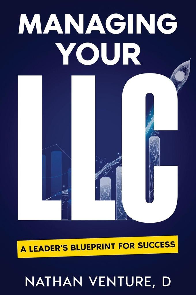 Managing Your LLC
