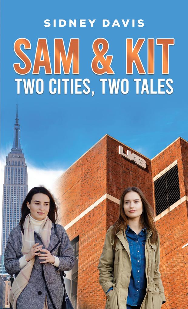 Sam & Kit: Two Cities Two Tales