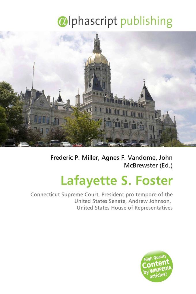 Lafayette S. Foster