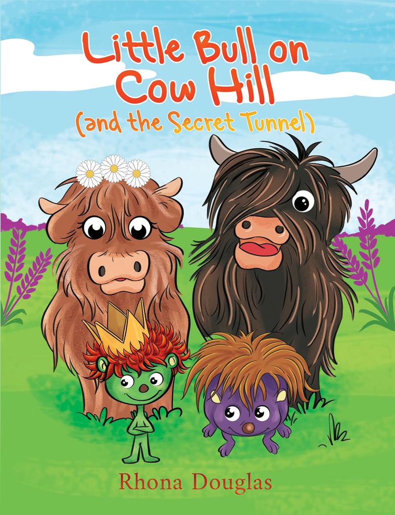 Little Bull on Cow Hill (and the Secret Tunnel)