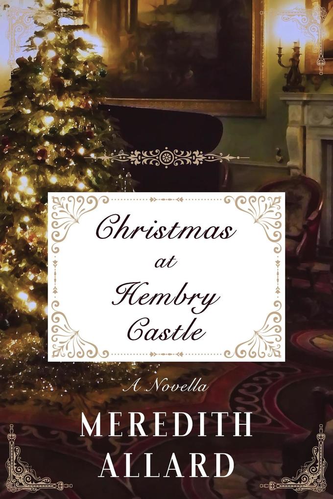Christmas at Hembry Castle