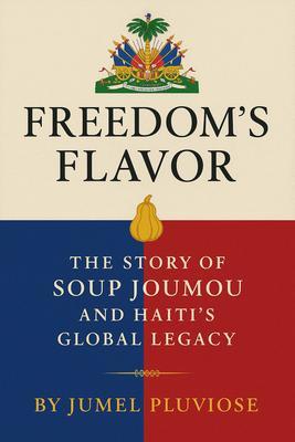 Freedom's Flavor