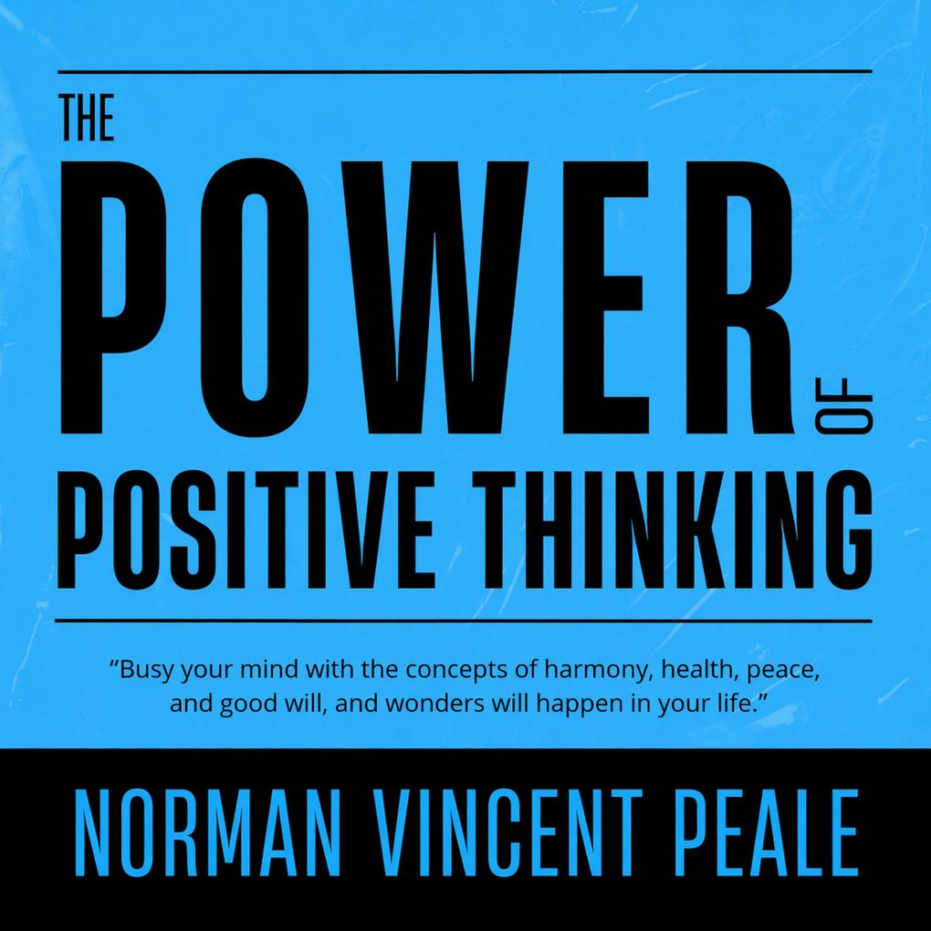 The Power of Positive Thinking
