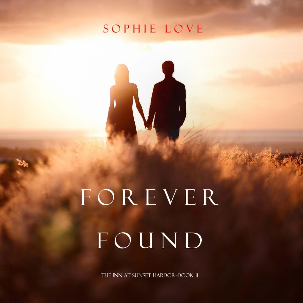 Forever Found (The Inn at Sunset HarborBook 11)