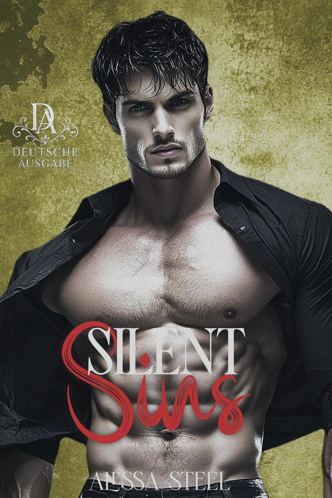Silent Sins: Dunkle Mafia Romanz (Deutsche Ausgabe)