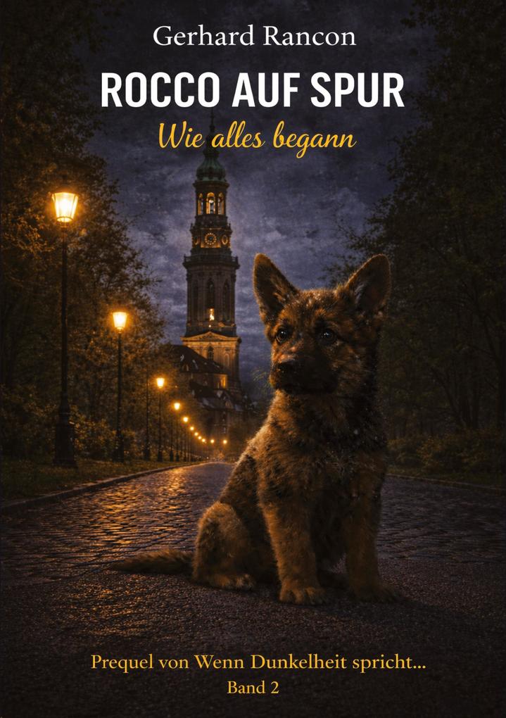 Rocco auf Spur