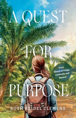 A Quest for Purpose