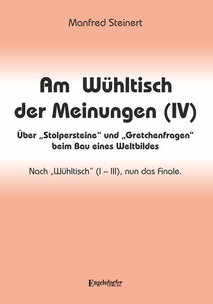 Am Wühltisch der Meinungen (IV)