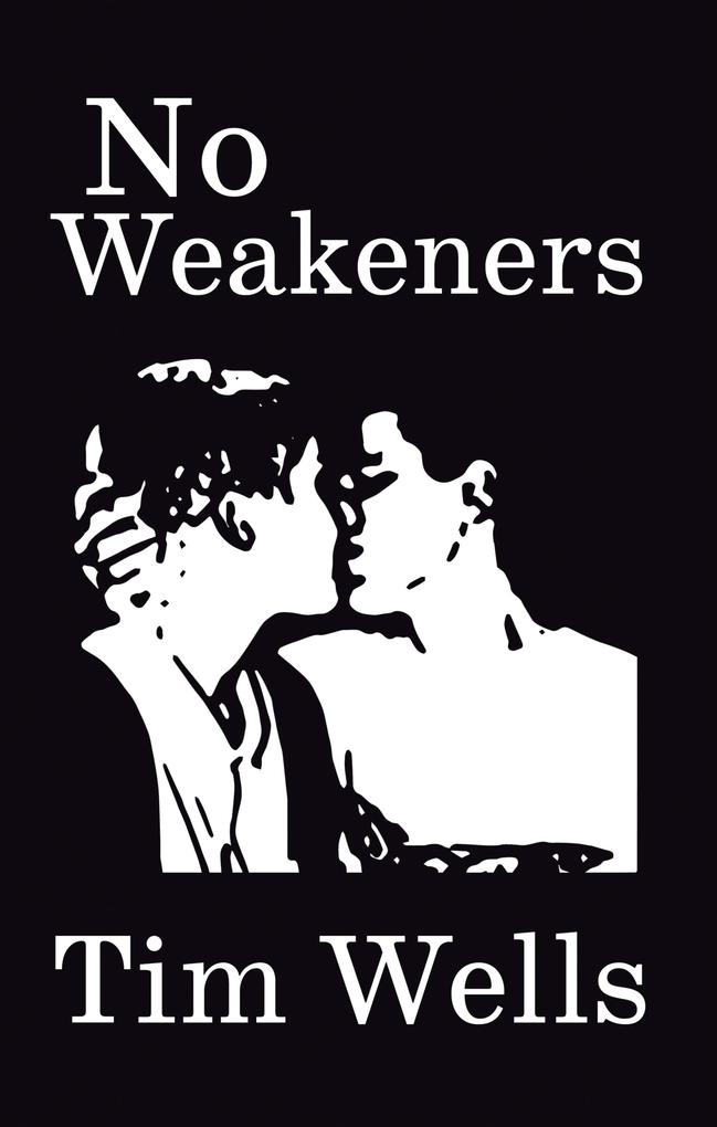 No Weakeners