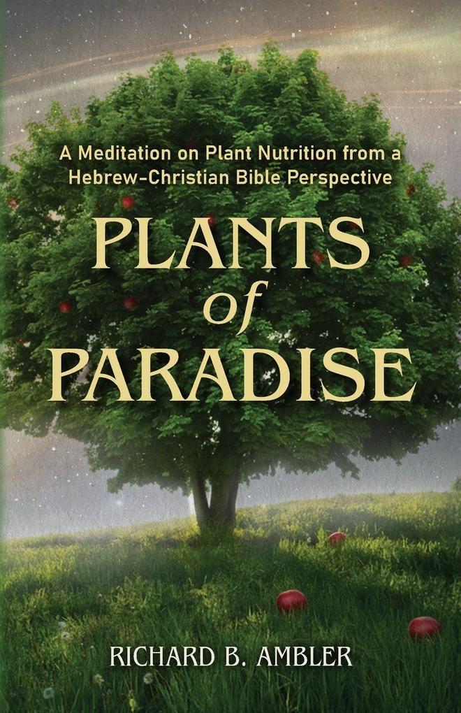 Plants of Paradise
