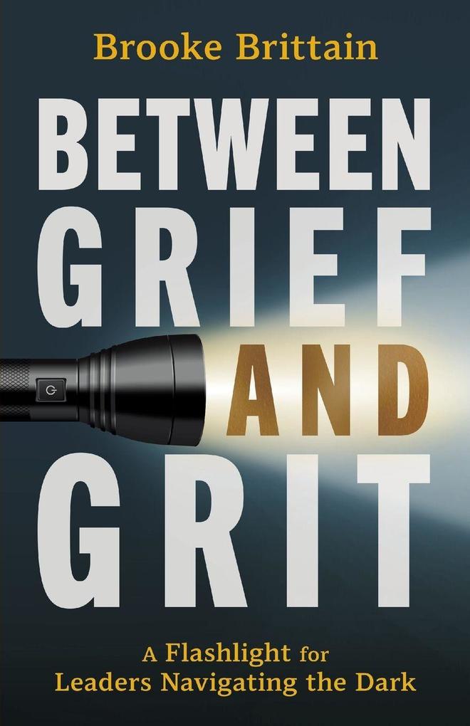 Between Grief and Grit