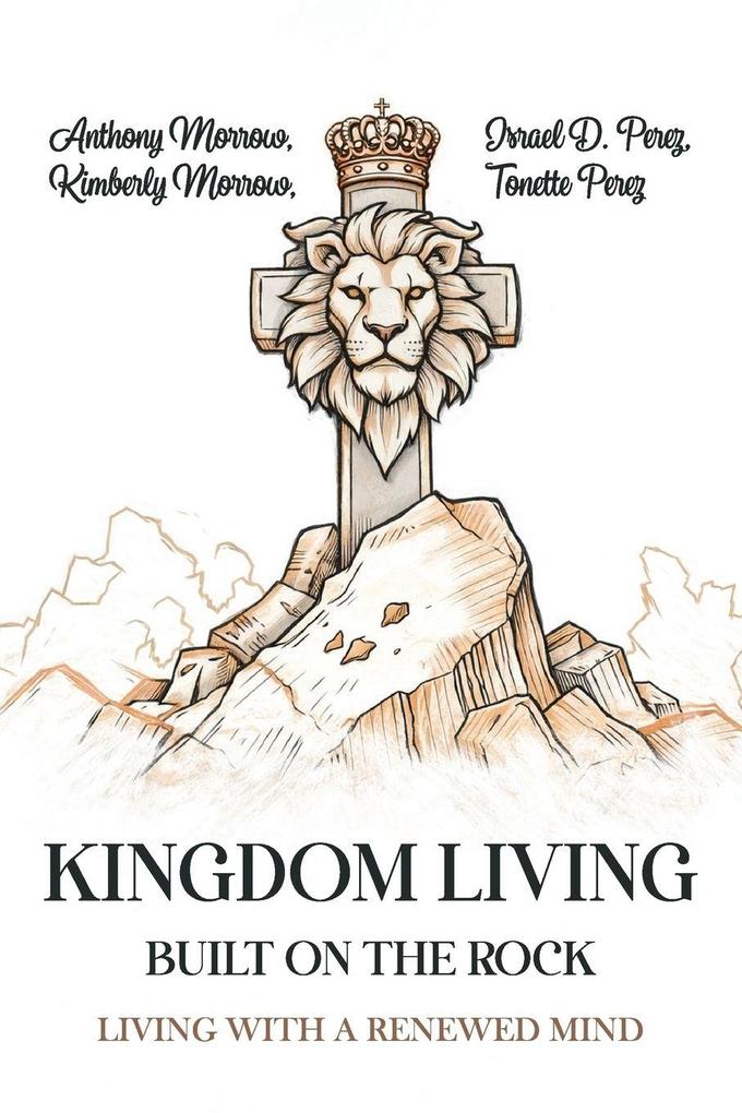 Kingdom Living Built on the Rock
