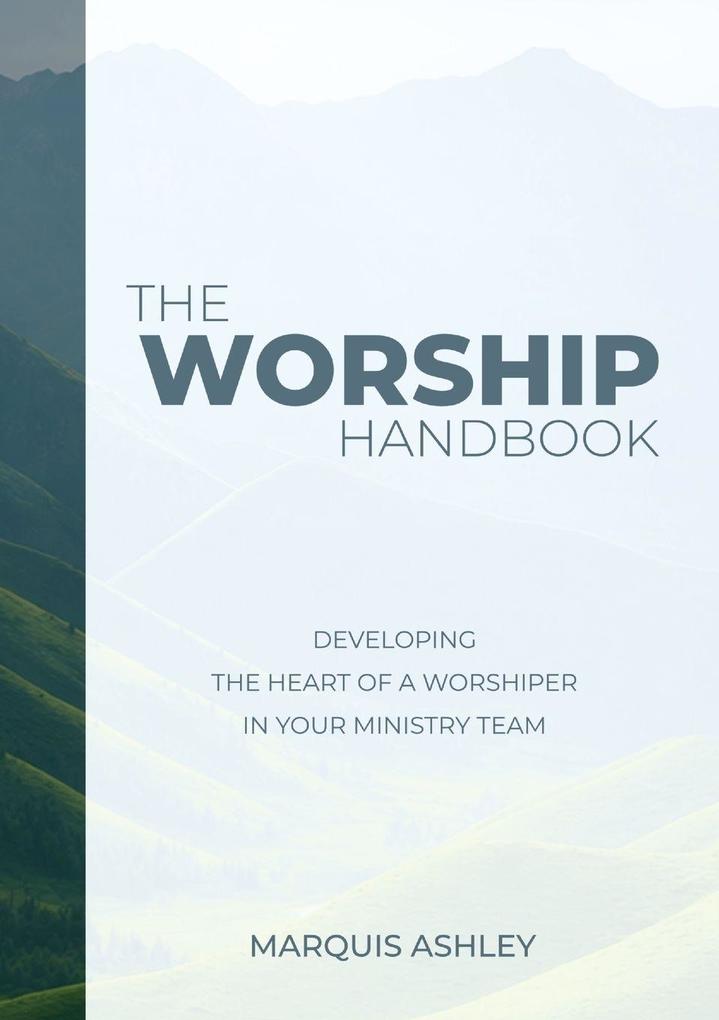 The Worship Handbook