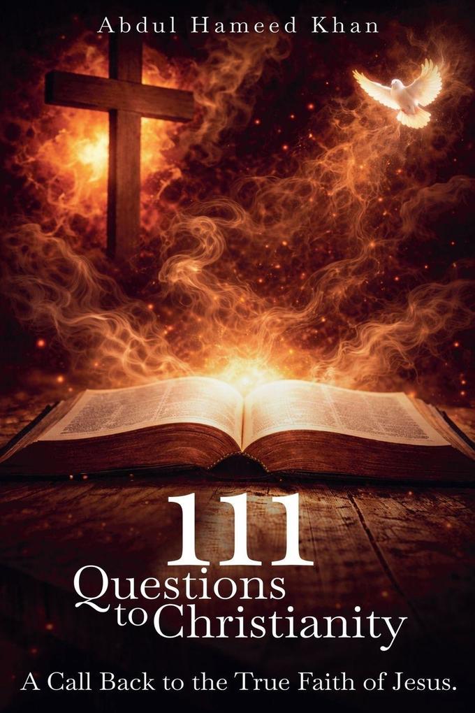 111 Questions to Christianity