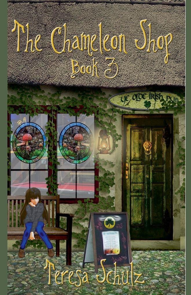The Chameleon Shop Book 3