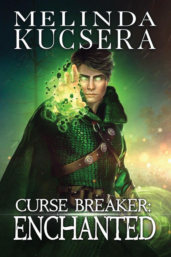 Curse Breaker Enchanted