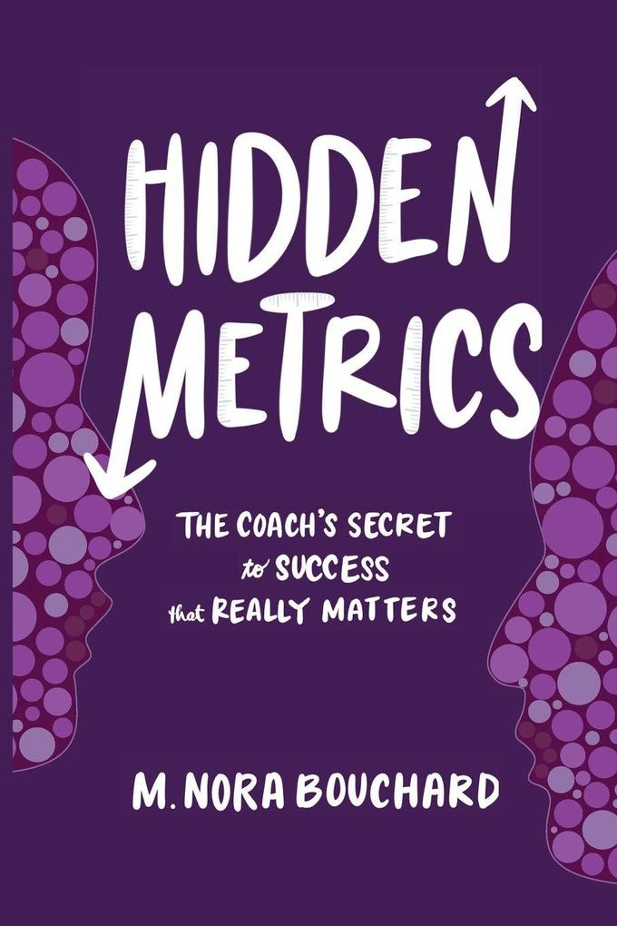 Hidden Metrics