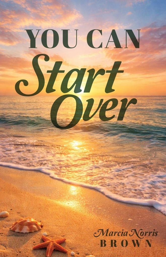 You Can Start Over