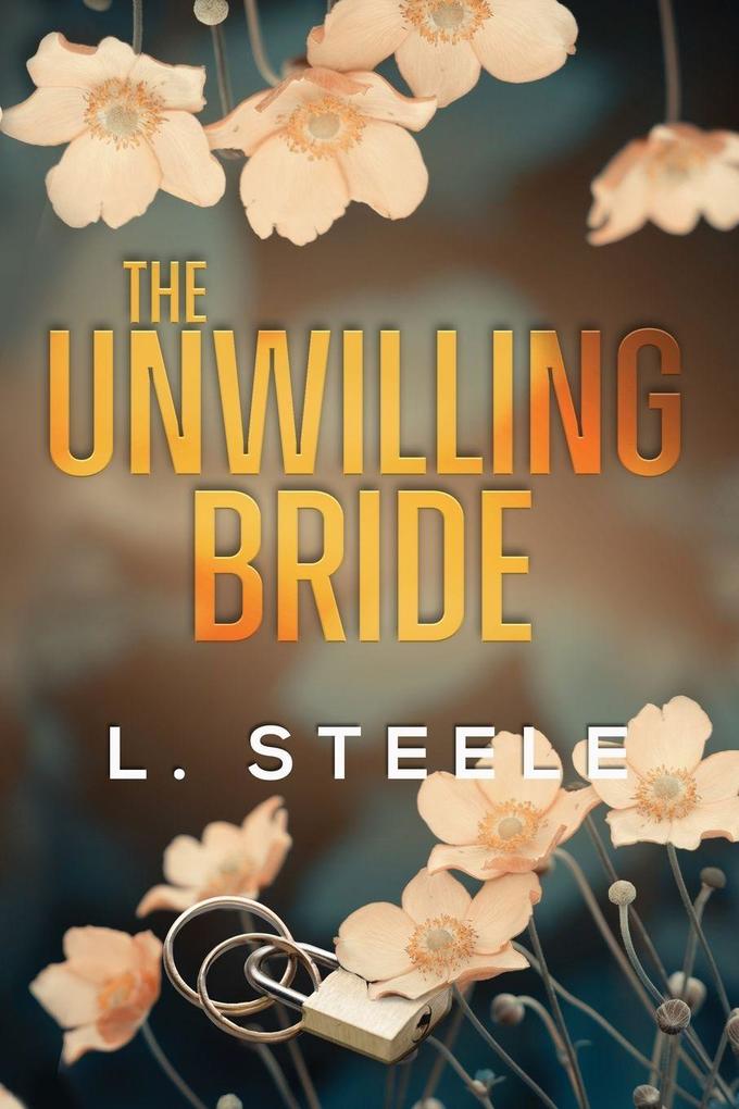 The Unwilling Bride