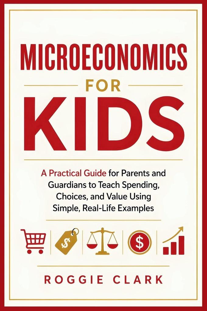 Microeconomics for Kids