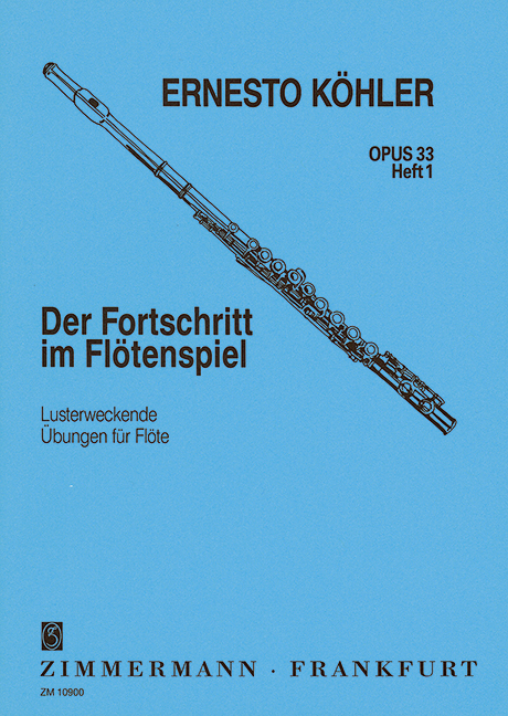 Der Fortschritt im Flötenspiel op. 33 Bd. 1