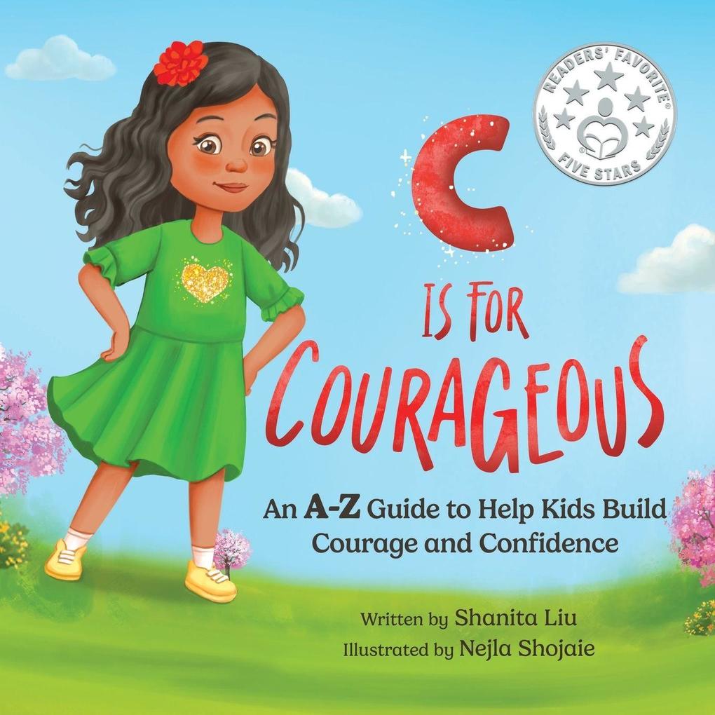 C is for Courageous