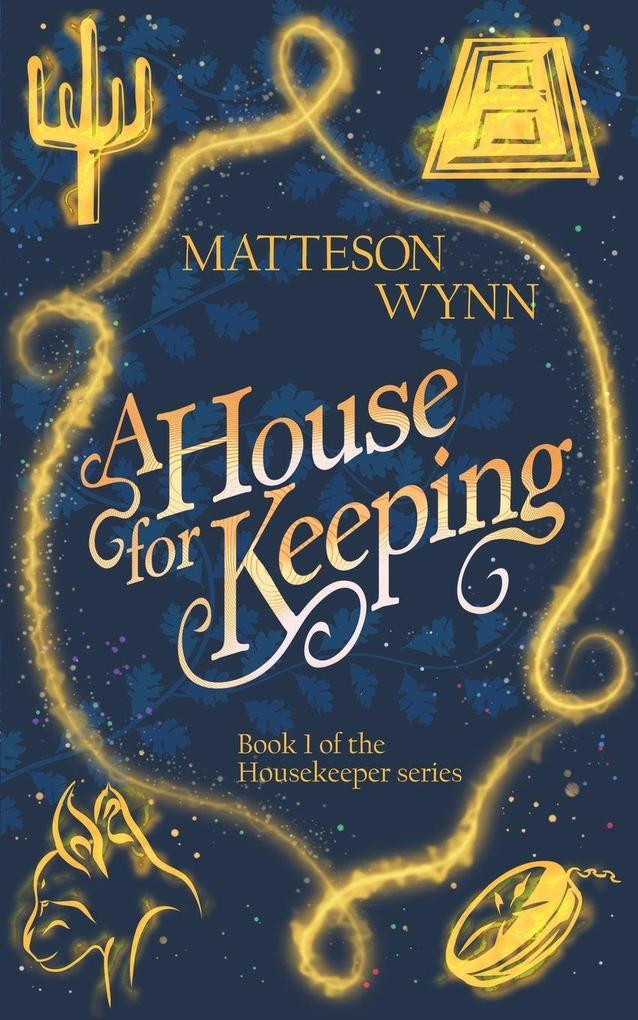 A House for Keeping