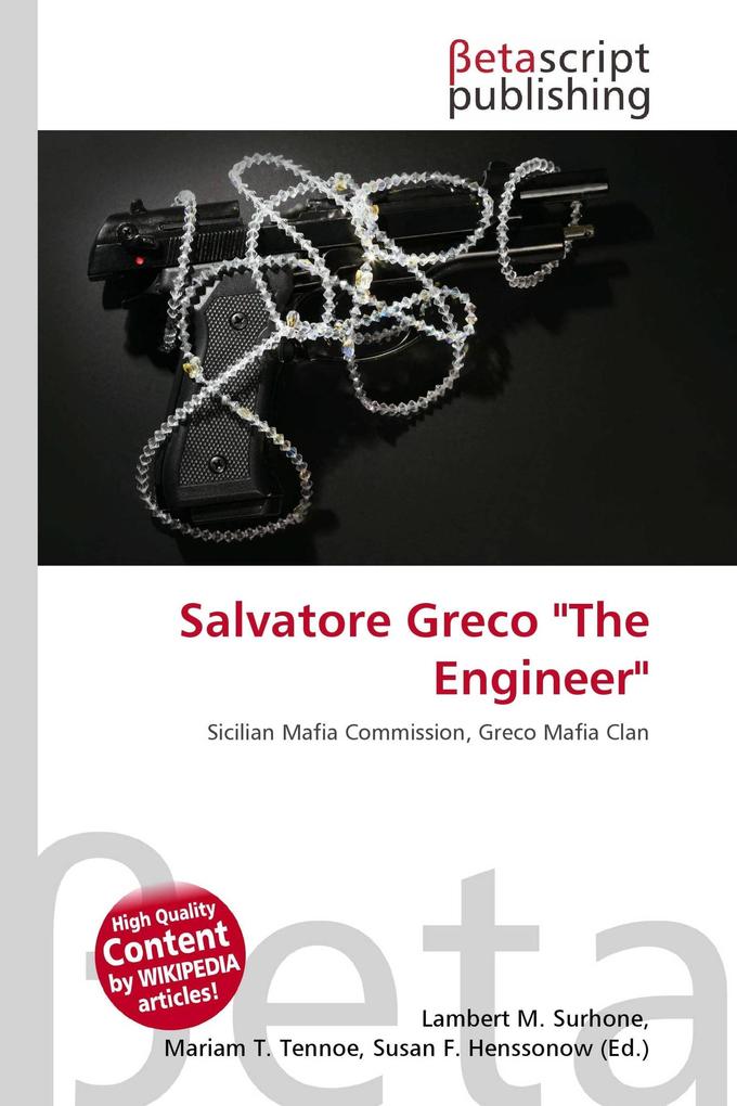 Salvatore Greco 'The Engineer'