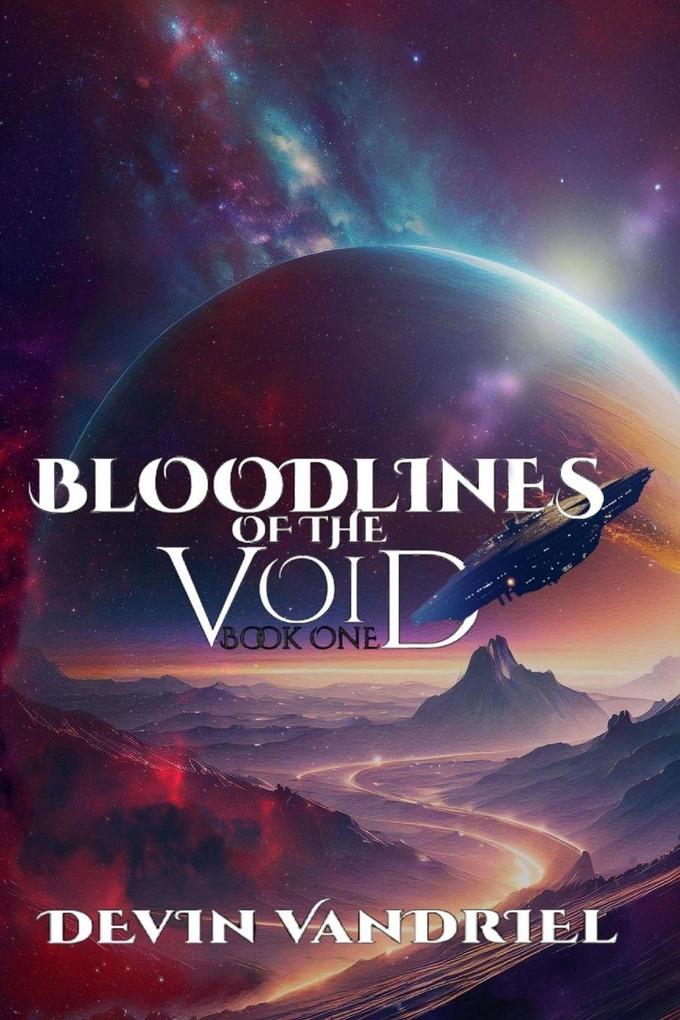 Bloodlines of the Void