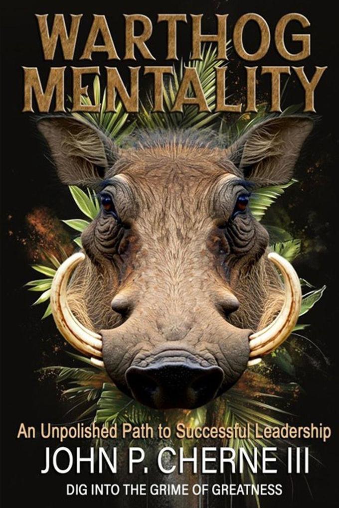 Warthog Mentality