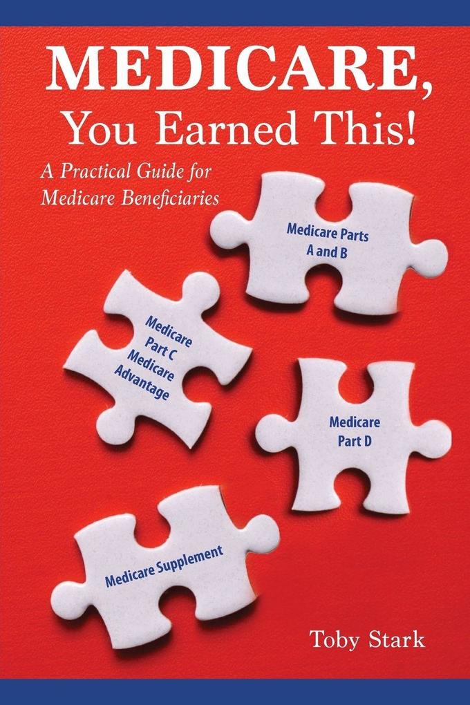 Medicare You Earned This!