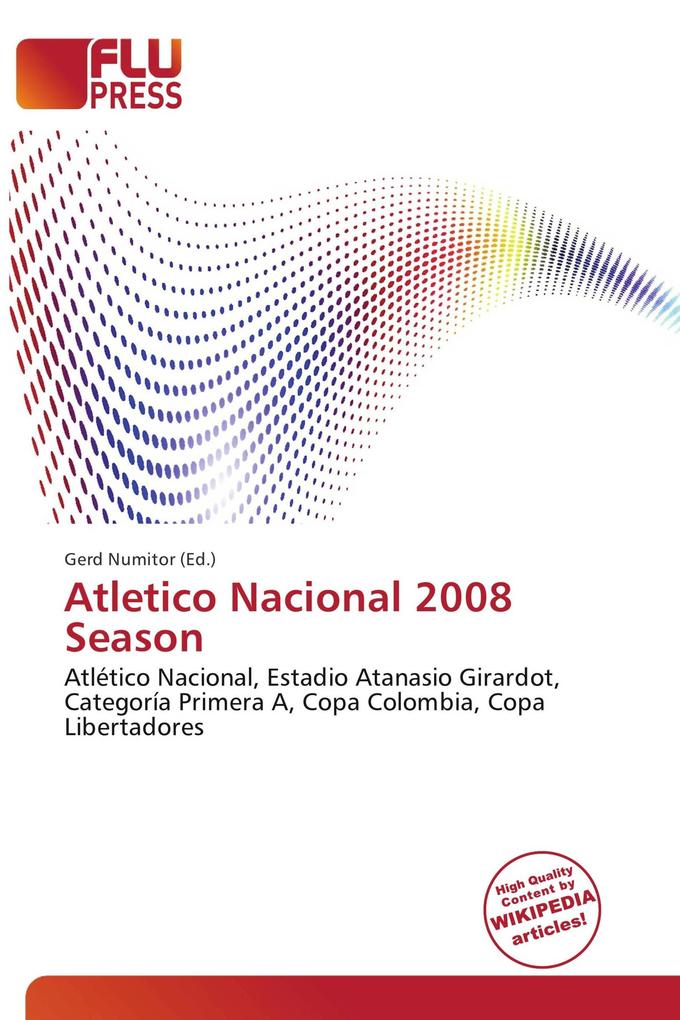 Atletico Nacional 2008 Season