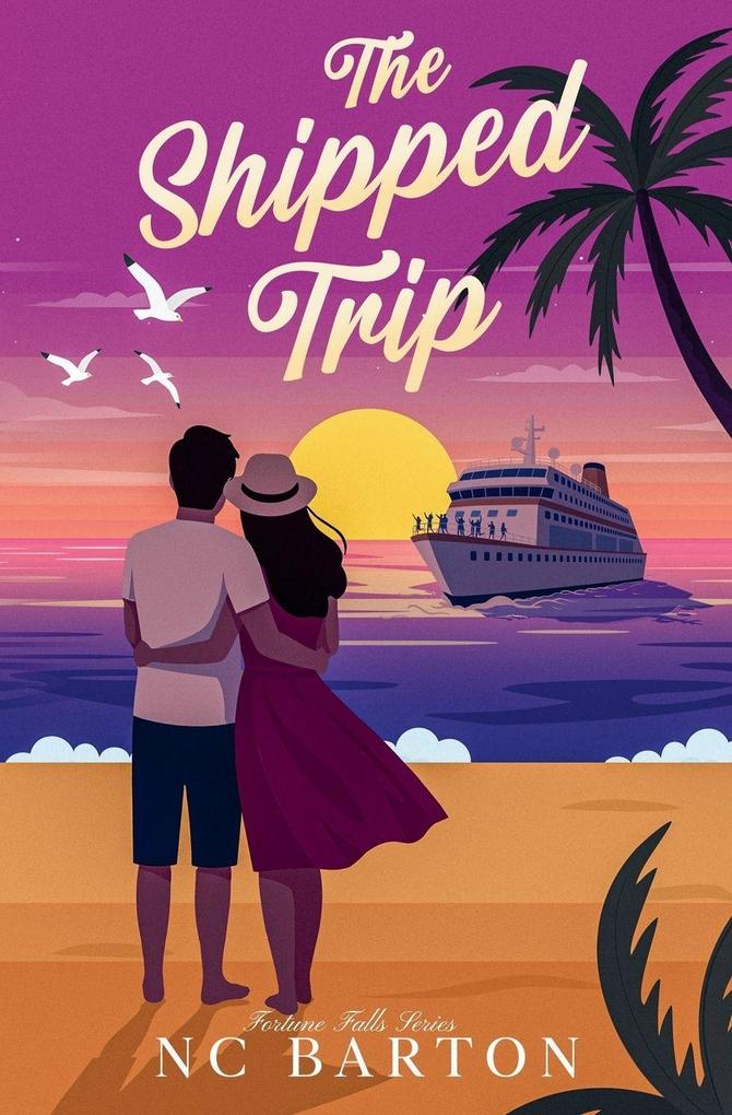 The Shipped Trip