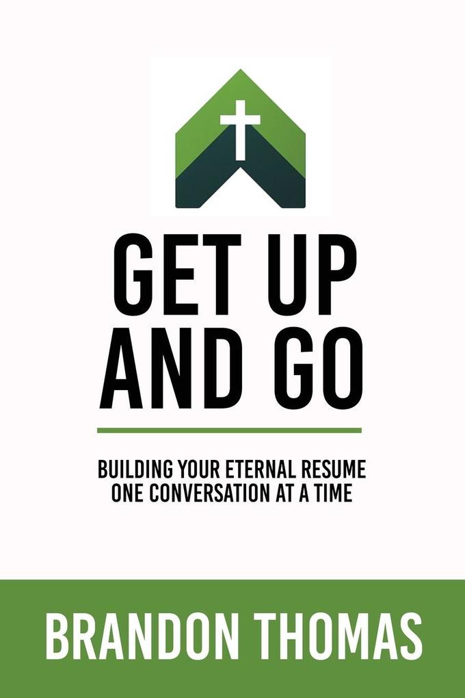 Get up and Go