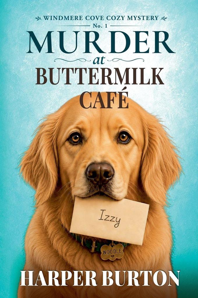 Murder at Buttermilk Cafe