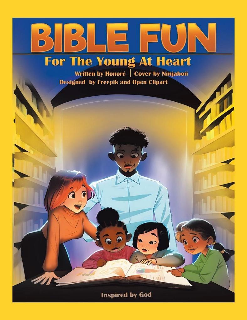 Bible Fun for the Young at Heart