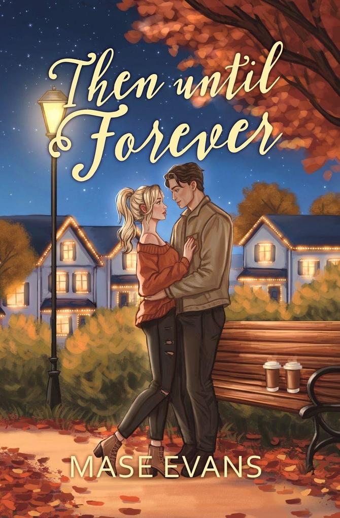 Then Until Forever