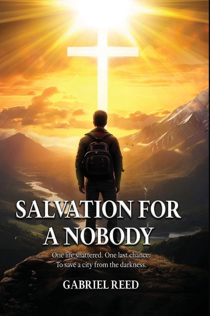 SALVATION FOR A NOBODY